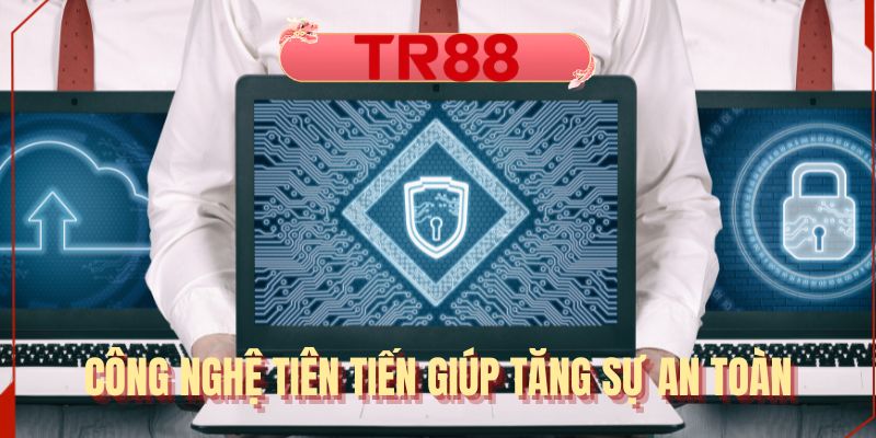 Công nghệ tiên tiến giúp tăng sự an toàn